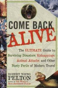 come-back-alive-robert-young-pelton-paperback-cover-art